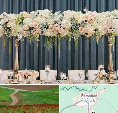 گل آرایی تالار در پارس آباد