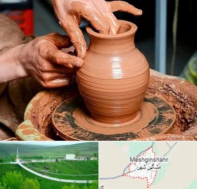 آموزشگاه سفالگری در مشگین شهر