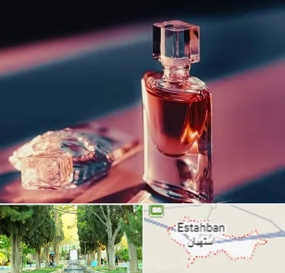 فروشگاه عطر اصل در استهبان