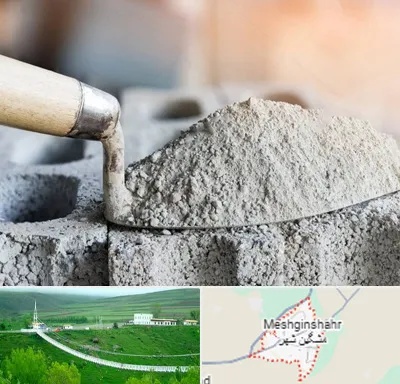 عمده فروشی مصالح ساختمانی در مشگین شهر