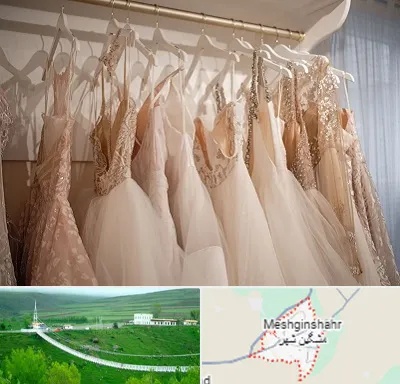 مزون لباس مجلسی زنانه در مشگین شهر