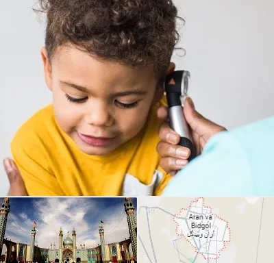 شنوایی سنجی کودکان در آران و بیدگل