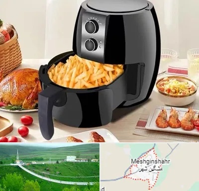 فروش سرخ کن در مشگین شهر