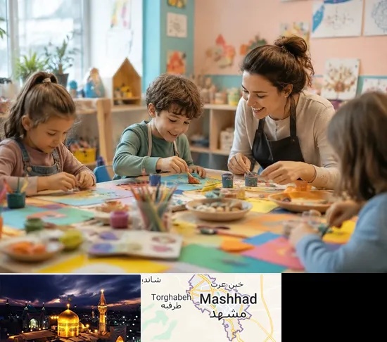 کارگاه خلاقیت در مشهد