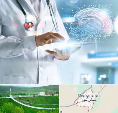 فوق تخصص روانپزشکی در مشگین شهر