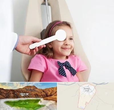 دکتر تنبلی چشم در گرمسار