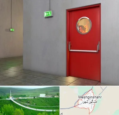 درب ضد حریق در مشگین شهر