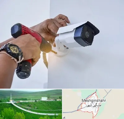 نصاب دوربین مدار بسته در مشگین شهر
