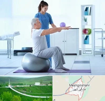 دکتر متخصص فیزیوتراپی در مشگین شهر