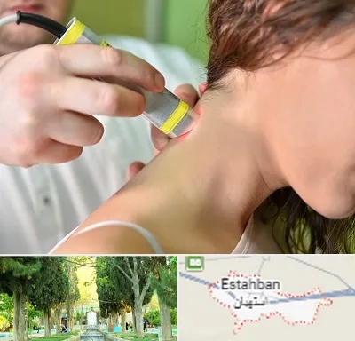 لیزر درمانی در استهبان