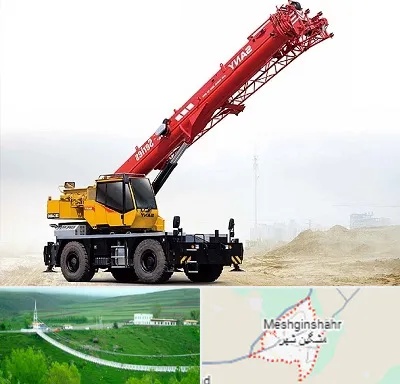 جرثقیل خاور در مشگین شهر