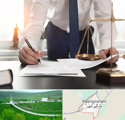 وکیل خوب در مشگین شهر