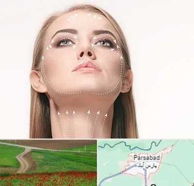 لیفت صورت با نخ در پارس آباد