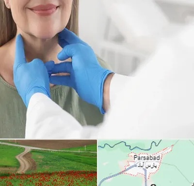 جراح سرطان گلو در پارس آباد