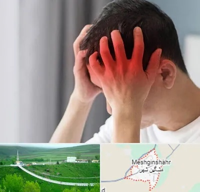 دکتر میگرن در مشگین شهر