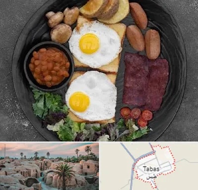 صبحانه انگلیسی در طبس