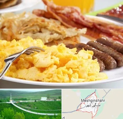 رستوران صبحانه در مشگین شهر