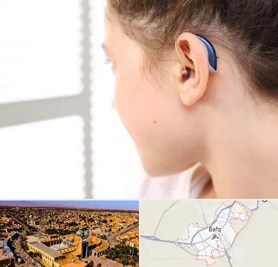 تجویز سمعک در بافق