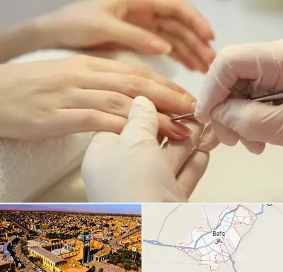 فروشگاه ابزار مانیکور و پدیکور در بافق