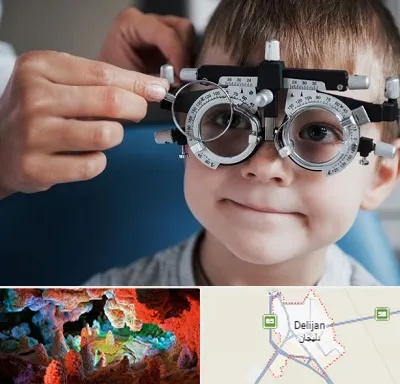 چشم پزشک اطفال در دلیجان