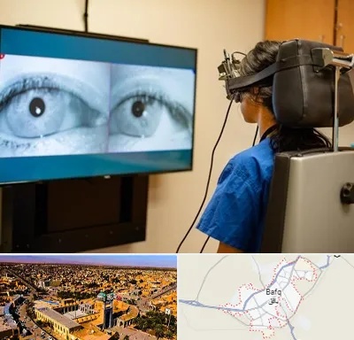 تست سرگیجه و تعادل در بافق