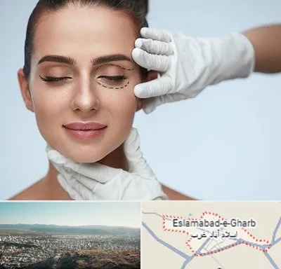 عمل پف چشم در اسلام آباد غرب