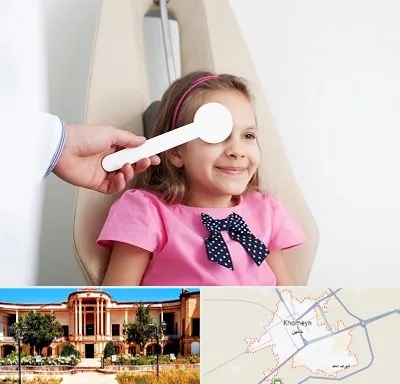 دکتر تنبلی چشم در خمین