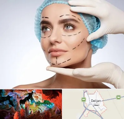 جراحی زیبایی در دلیجان