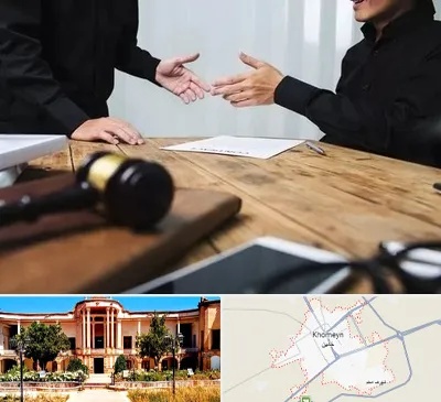 وکیل شرکت در خمین