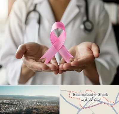 دکتر سرطان پستان در اسلام آباد غرب