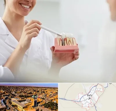 دکتر دندانساز در بافق