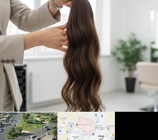 خریدار مو طبیعی در شاهین ویلا کرج