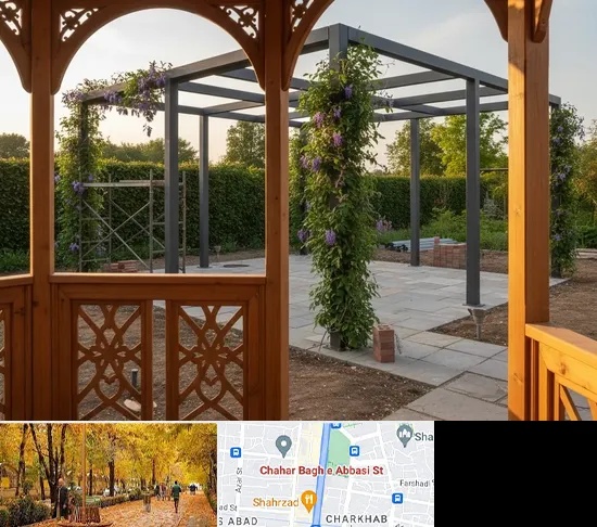آلاچیق و پرگولا در چهارباغ اصفهان