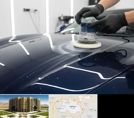 دیتیلینگ خودرو در نجف آباد