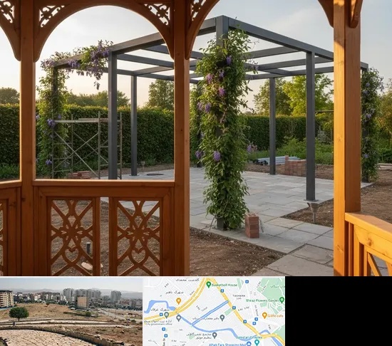 آلاچیق و پرگولا در کوی وحدت شیراز