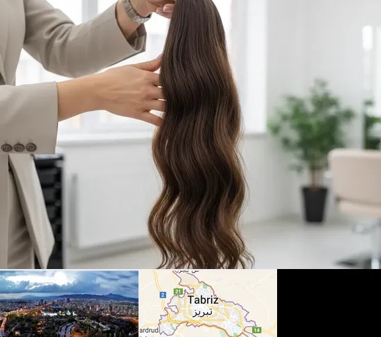 خریدار مو طبیعی در تبریز