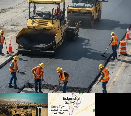 آسفالت کاری در اسلامشهر