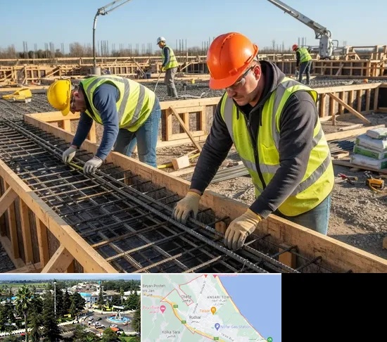 آرماتوربندی و بتن ریزی در رودسر