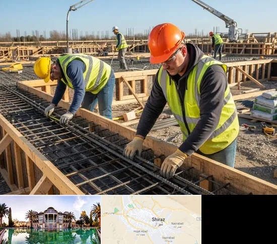 آرماتوربندی و بتن ریزی در شیراز