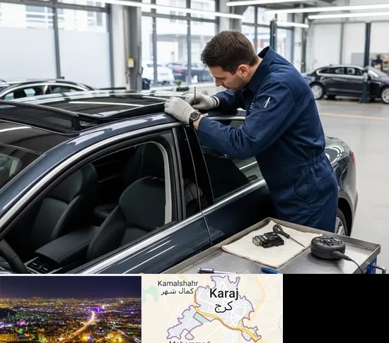 تعمیر سانروف خودرو در کرج