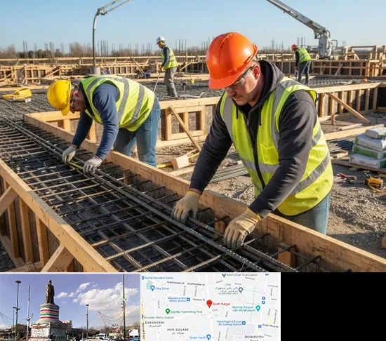 آرماتوربندی و بتن ریزی در کارگر جنوبی