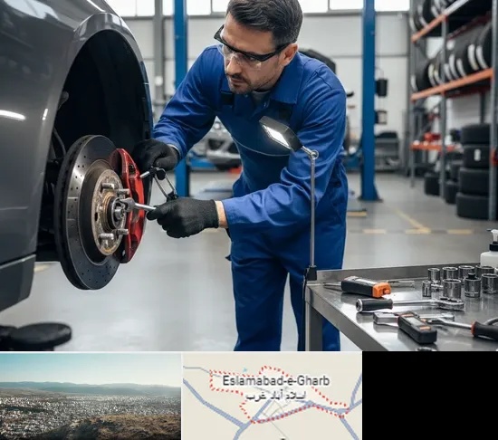 تعمیر ترمز خودرو در اسلام آباد غرب