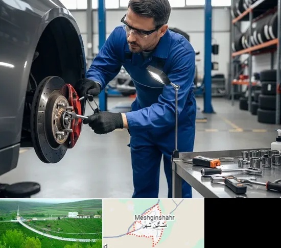تعمیر ترمز خودرو در مشگین شهر