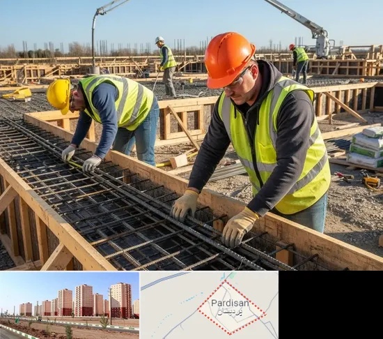 آرماتوربندی و بتن ریزی در پردیسان قم