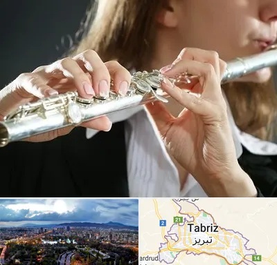آموزشگاه فلوت در تبریز