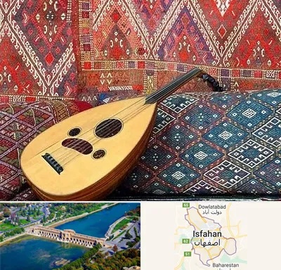 آموزشگاه ساز عود در اصفهان
